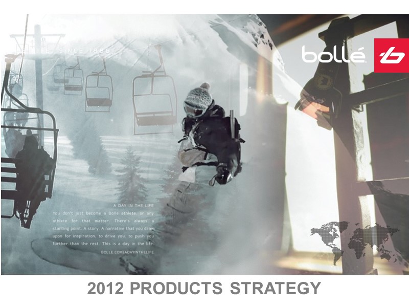 2012 PRODUCTS STRATEGY